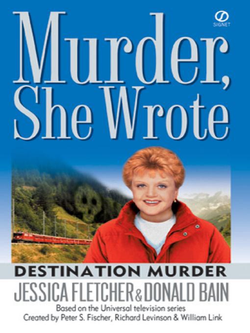 Title details for Destination Murder by Jessica Fletcher - Available